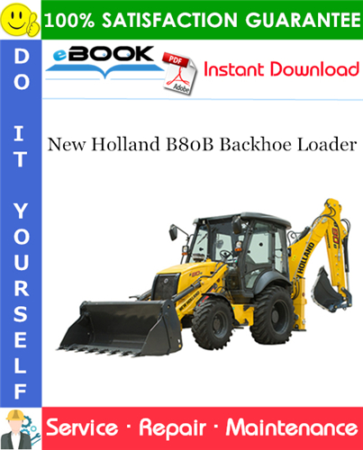Thumbnail ☆☆ Best ☆☆ New Holland B80B Backhoe Loader Service Repair Manual