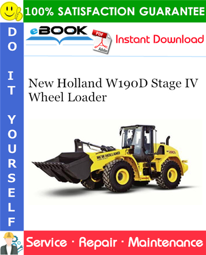 Thumbnail ☆☆ Best ☆☆ New Holland W190D Stage IV Wheel Loader Service Repair Manual