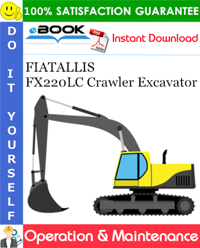 Thumbnail ☆☆ Best ☆☆ FIATALLIS FX220LC Crawler Excavator Operation & Maintenance Manual