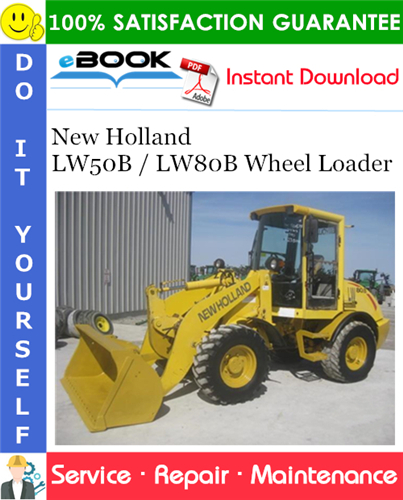 Thumbnail ☆☆ Best ☆☆ New Holland LW50B / LW80B Wheel Loader Service Repair Manual Thumbnail ☆☆ Best ☆☆ New Holland LW50B / LW80B Wheel Loader Service Repair Manual