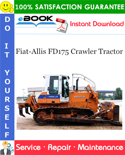 Thumbnail ☆☆ Best ☆☆ Fiat-Allis FD175 Crawler Tractor Service Repair Manual