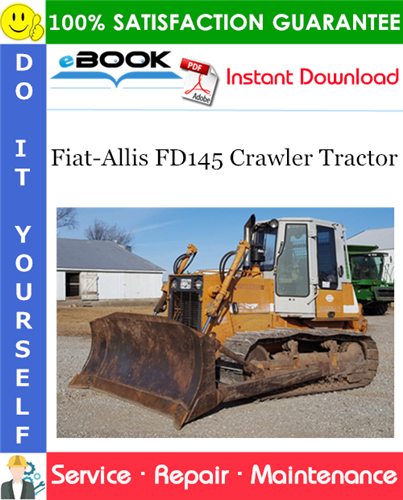 Thumbnail ☆☆ Best ☆☆ Fiat-Allis FD145 Crawler Tractor Service Repair Manual