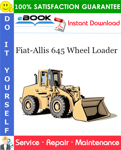 Thumbnail ☆☆ Best ☆☆ Fiat-Allis 645 Wheel Loader Service Repair Manual