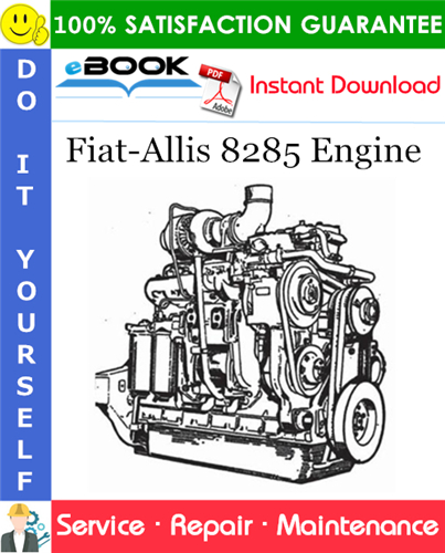 Thumbnail ☆☆ Best ☆☆ Fiat-Allis 8285 Engine Service Repair Manual 