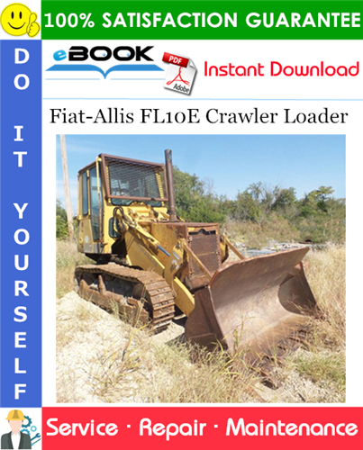 Thumbnail ☆☆ Best ☆☆ Fiat-Allis FL10E Crawler Loader Service Repair Manual