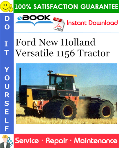 Thumbnail ☆☆ Best ☆☆ Ford New Holland Versatile 1156 Tractor Service Repair Manual