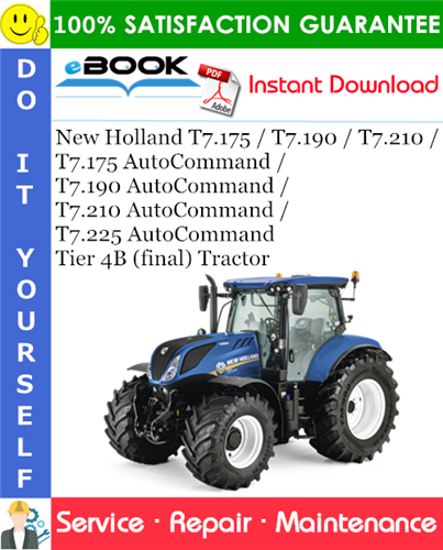 Thumbnail ☆☆ Best ☆☆ New Holland T7.175 / T7.190 / T7.210 / T7.175 AutoCommand / T7.190 AutoCommand / T7.210 AutoCommand / T7.225 AutoCommand Tier 4B (final) Tractor Service Repair M