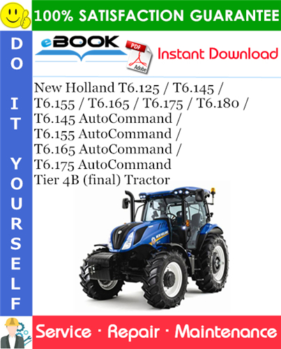 Thumbnail ☆☆ Best ☆☆ New Holland T6.125 / T6.145 / T6.155 / T6.165 / T6.175 / T6.180 / T6.145 AutoCommand / T6.155 AutoCommand / T6.165 AutoCommand / T6.175 AutoCommand Tier 4B (fina