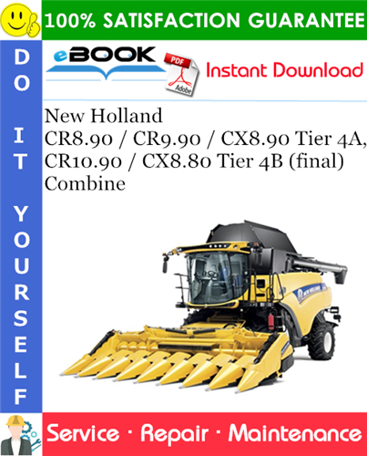 Thumbnail ☆☆ Best ☆☆ New Holland CR8.90 / CR9.90 / CX8.90 Tier 4A, CR10.90 / CX8.80 Tier 4B (final) Combine Service Repair Manual