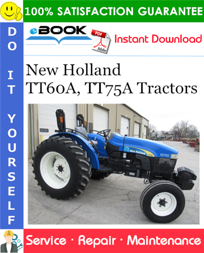 Thumbnail ☆☆ Best ☆☆ New Holland TT60A, TT75A Tractors Service Repair Manual