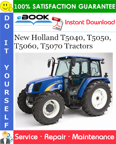 Thumbnail ☆☆ Best ☆☆ New Holland T5040, T5050, T5060, T5070 Tractors Service Repair Manual