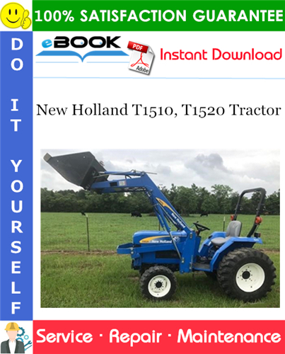 Thumbnail ☆☆ Best ☆☆ New Holland T1510, T1520 Tractor Service Repair Manual