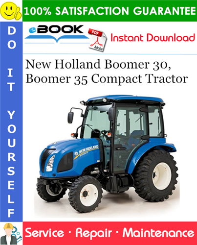 Thumbnail ☆☆ Best ☆☆ New Holland Boomer 30, Boomer 35 Compact Tractor Service Repair Manual