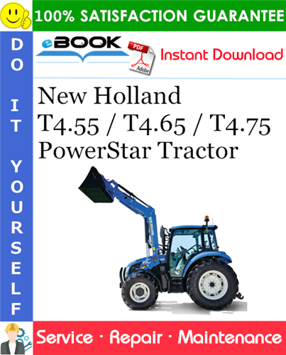 Thumbnail ☆☆ Best ☆☆ New Holland T4.55 / T4.65 / T4.75 PowerStar Tractor Service Repair Manual