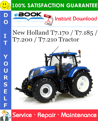 Thumbnail ☆☆ Best ☆☆ New Holland T7.170 / T7.185 / T7.200 / T7.210 Tractor Service Repair Manual