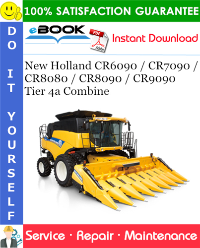 Thumbnail ☆☆ Best ☆☆ New Holland CR6090 / CR7090 / CR8080 / CR8090 / CR9090 Tier 4a Combine Service Repair Manual
