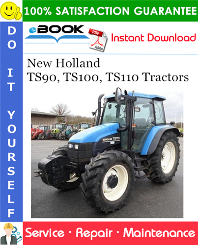 Thumbnail ☆☆ Best ☆☆ New Holland TS90, TS100, TS110 Tractors Service Repair Manual