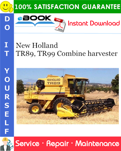 Thumbnail ☆☆ Best ☆☆ New Holland TR89, TR99 Combine harvester Service Repair Manual