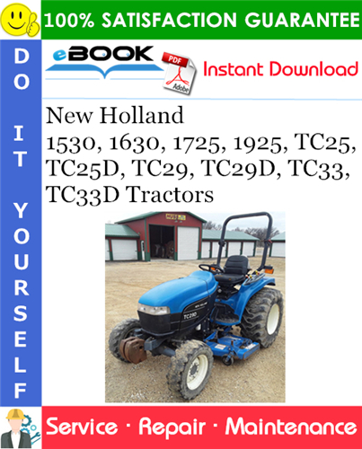 Thumbnail ☆☆ Best ☆☆ New Holland 1530, 1630, 1725, 1925, TC25, TC25D, TC29, TC29D, TC33, TC33D Tractors Service Repair Manual