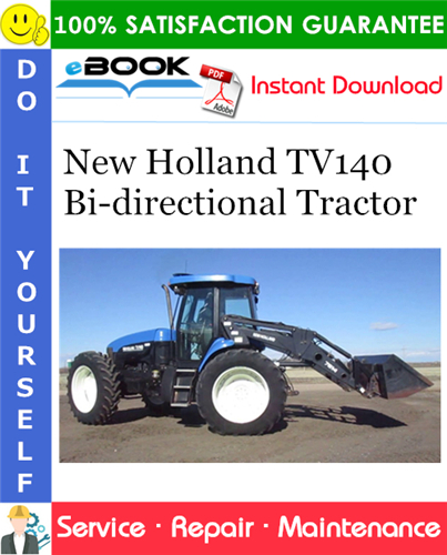 Thumbnail ☆☆ Best ☆☆ New Holland TV140 Bi-directional Tractor Service Repair Manual