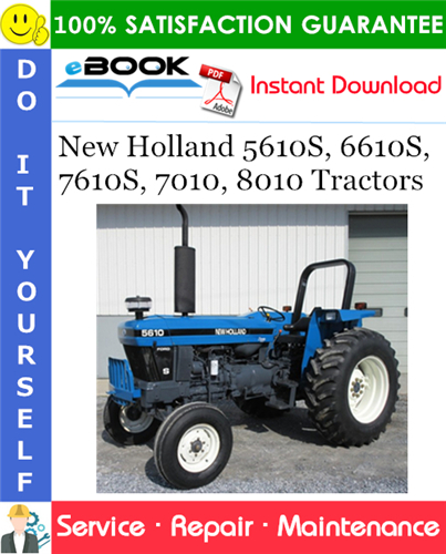 Thumbnail ☆☆ Best ☆☆ New Holland 5610S, 6610S, 7610S, 7010, 8010 Tractors Service Repair Manual