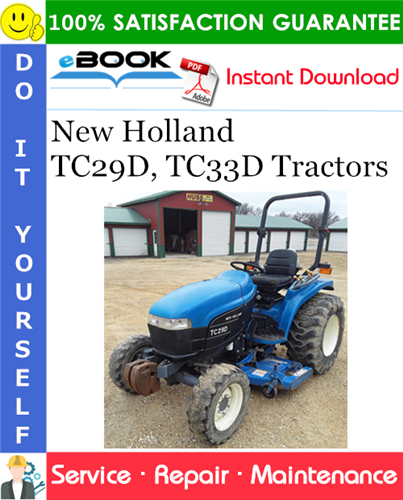 Thumbnail ☆☆ Best ☆☆ New Holland TC29D, TC33D Tractors Service Repair Manual