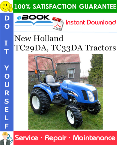 Thumbnail ☆☆ Best ☆☆ New Holland TC29DA, TC33DA Tractors Service Repair Manual