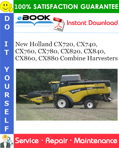 Thumbnail ☆☆ Best ☆☆ New Holland CX720, CX740, CX760, CX780, CX820, CX840, CX860, CX880 Combine Harvesters Service Repair Manual