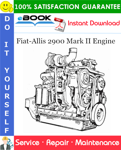 Thumbnail ☆☆ Best ☆☆ Fiat-Allis 2900 Mark II Engine Service Repair Manual 