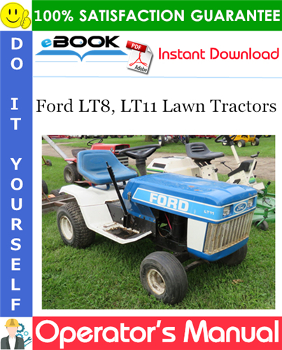 Thumbnail ☆☆ Best ☆☆ Ford LT8, LT11 Lawn Tractors Operators Manual (Models 09GN2101, 09GN2102, 09GN2104)