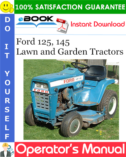 Thumbnail ☆☆ Best ☆☆ Ford 125, 145 Lawn and Garden Tractors Operators Manual