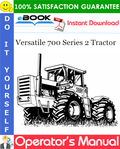 Thumbnail ☆☆ Best ☆☆ Versatile 700 Series 2 Tractor Operators Manual (Model Year: 1976-1977)
