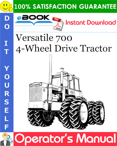 Thumbnail ☆☆ Best ☆☆ Versatile 700 4-Wheel Drive Tractor Operators Manual (Model Year: 1972-1975)