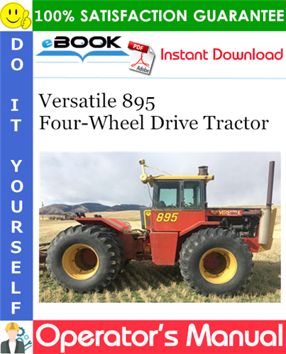 Thumbnail ☆☆ Best ☆☆ Versatile 895 Four-Wheel Drive Tractor Operators Manual (Model Year: 1980)