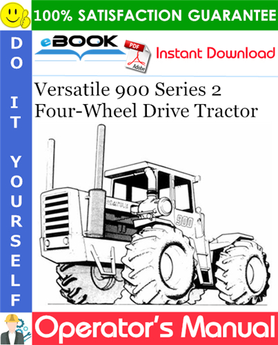 Thumbnail ☆☆ Best ☆☆ Versatile 900 Series 2 Four-Wheel Drive Tractor Operators Manual (Model Year: 1977)
