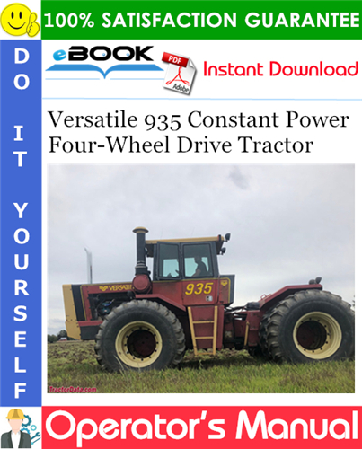 Thumbnail ☆☆ Best ☆☆ Versatile 935 Constant Power Four-Wheel Drive Tractor Operators Manual (Model Year: 1978)