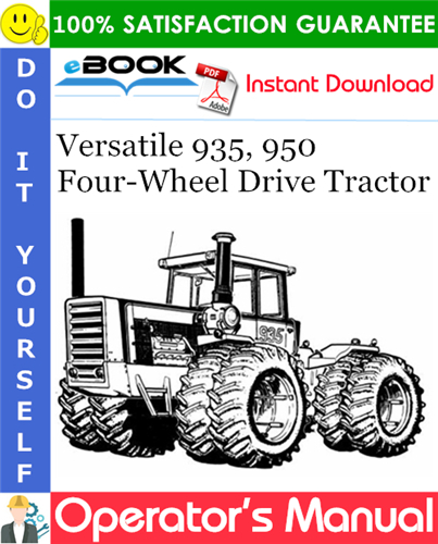 Thumbnail ☆☆ Best ☆☆ Versatile 935, 950 Four-Wheel Drive Tractor Operators Manual (Model Year: 1982)