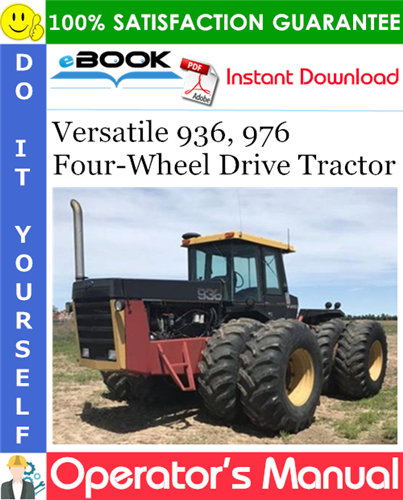 Thumbnail ☆☆ Best ☆☆ Versatile 936, 976 Four-Wheel Drive Tractor Operators Manual