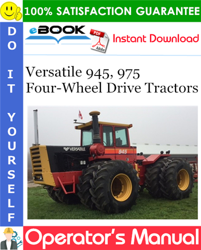 Thumbnail ☆☆ Best ☆☆ Versatile 945, 975 Four-Wheel Drive Tractors Operators Manual (Model Year: 1983)