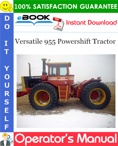 Thumbnail ☆☆ Best ☆☆ Versatile 955 Powershift Tractor Operators Manual (Model Year: 1983)