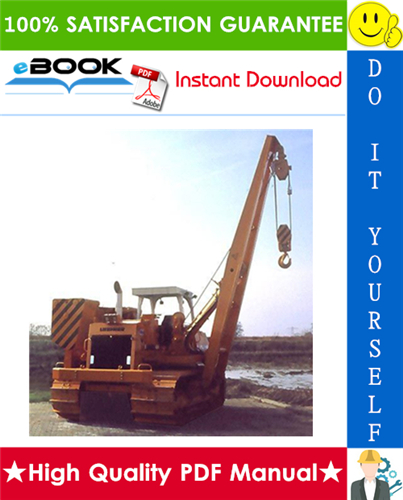 Thumbnail ☆☆ Best ☆☆ Liebherr RL 422 22B 42B 52 Pipe Layer Series 2 Litronic Service Repair Manual