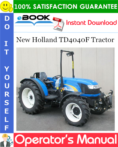 Thumbnail ☆☆ Best ☆☆ New Holland TD4040F Tractor Operators Manual