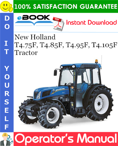 Thumbnail ☆☆ Best ☆☆ New Holland T4.75F, T4.85F, T4.95F, T4.105F Tractor Operators Manual
