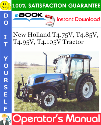 Thumbnail ☆☆ Best ☆☆ New Holland T4.75V, T4.85V, T4.95V, T4.105V Tractor Operators Manual