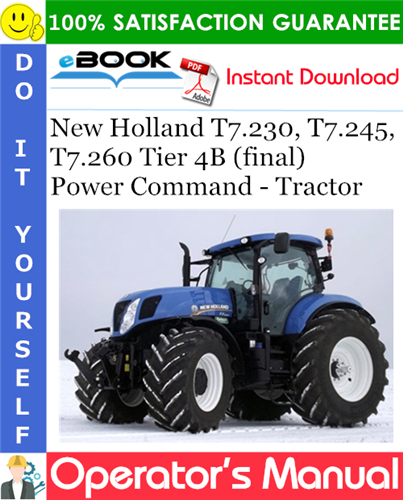 Thumbnail ☆☆ Best ☆☆ New Holland T7.230, T7.245, T7.260 Tier 4B (final) Power Command - Tractor Operators Manual