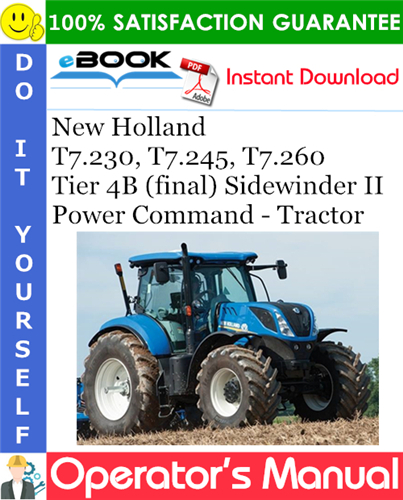 Thumbnail ☆☆ Best ☆☆ New Holland T7.230, T7.245, T7.260 Tier 4B (final) Sidewinder II Power Command - Tractor Operators Manual