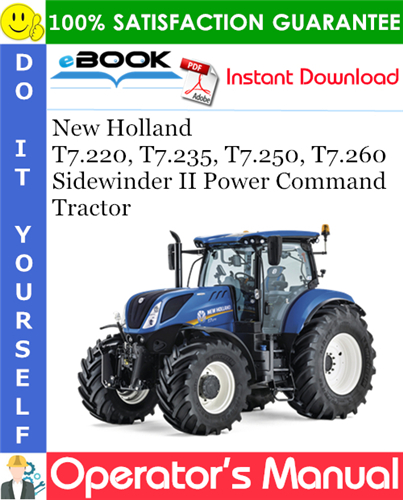 Thumbnail ☆☆ Best ☆☆ New Holland T7.220, T7.235, T7.250, T7.260 Sidewinder II Power Command - Tractor Operators Manual