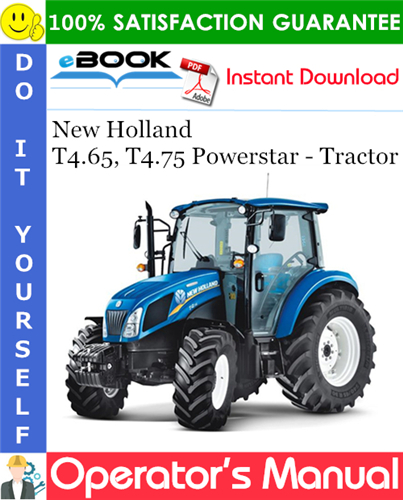 Thumbnail ☆☆ Best ☆☆ New Holland T4.65, T4.75 Powerstar - Tractor Operators Manual