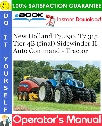 Thumbnail ☆☆ Best ☆☆ New Holland T7.290, T7.315 Tier 4B (final) Sidewinder II Auto Command - Tractor Operators Manual
