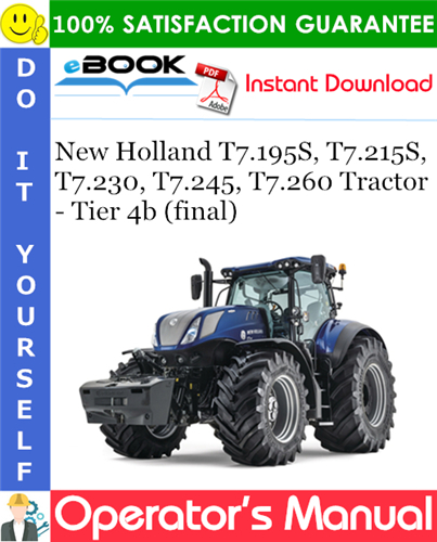 Thumbnail ☆☆ Best ☆☆ New Holland T7.195S, T7.215S, T7.230, T7.245, T7.260 Tractor - Tier 4b (final) Operators Manual